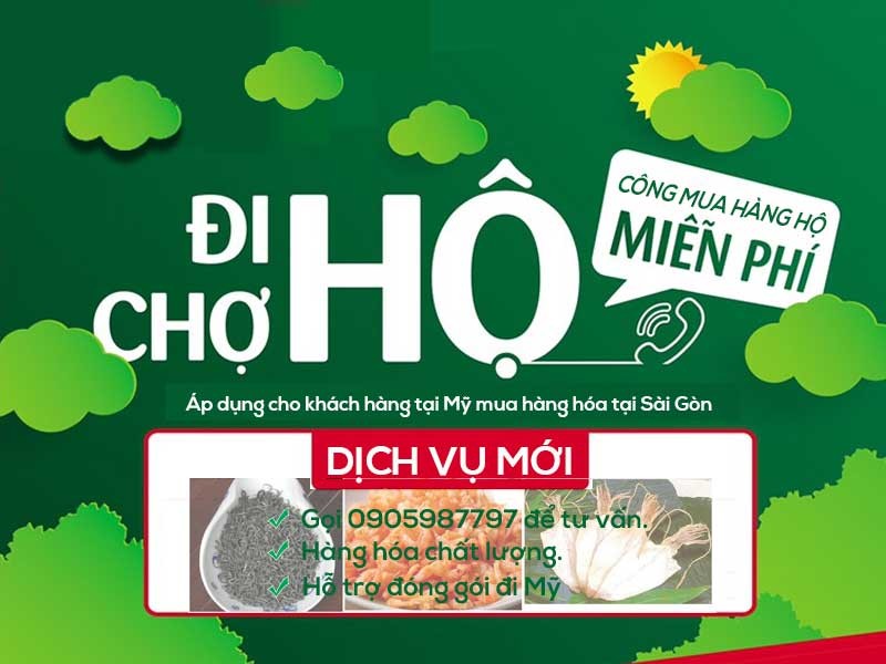 Dịch vụ đi chợ hộ tại Sài Gòn dành cho người Việt ở Mỹ