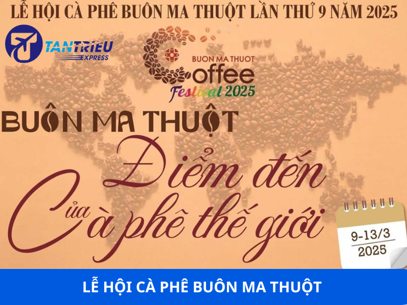 Lễ hội cà phê Buôn Ma Thuột - Coffee Festival 2025 - Lần thứ 9